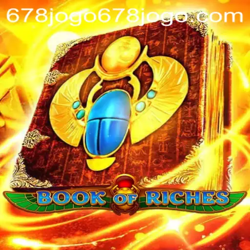 Unveiling the Adventure: Book of Riches and the Role of 678jogo PH Login