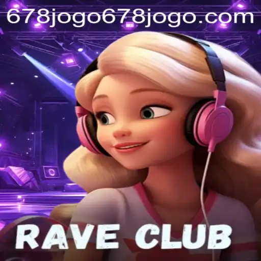 A Deep Dive into RaveClub and a Look at 678jogo PH Login